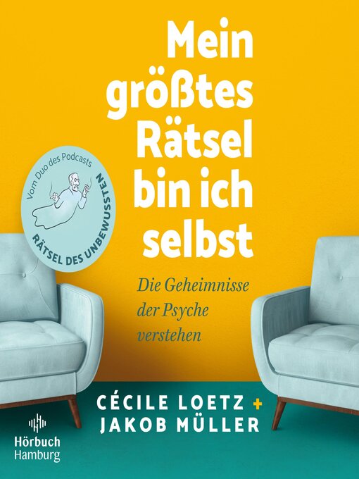 Title details for Mein größtes Rätsel bin ich selbst by Cécile Loetz - Wait list